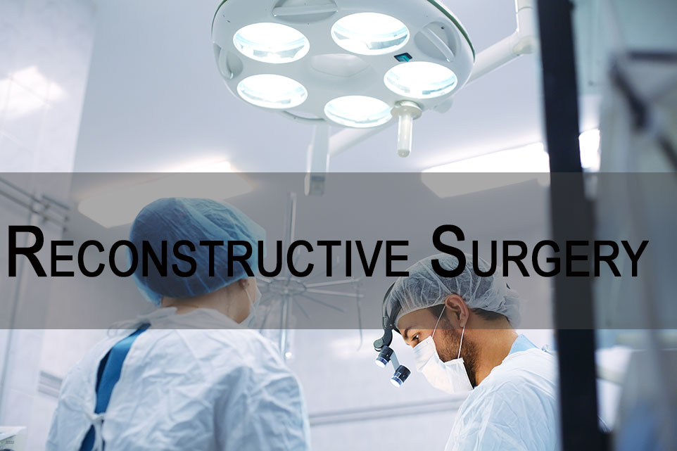 Reconstructive Surgery in Mexico City